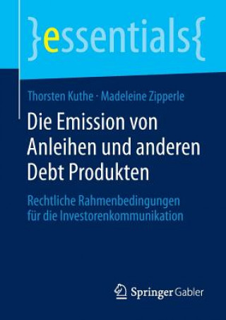 Książka Die Emission Von Anleihen Und Anderen Debt Produkten Thorsten Kuthe