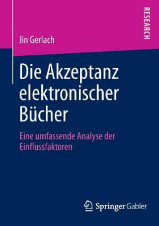 Könyv Die Akzeptanz elektronischer Bucher Jin Gerlach