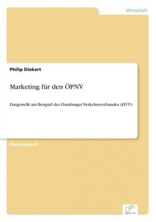 Książka Marketing fur den OEPNV Philip Diekert