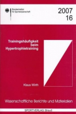 Buch Trainingshäufigkeit beim Hypertrophietraining Klaus Wirth