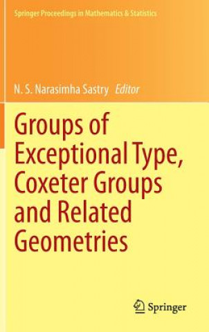 Könyv Groups of Exceptional Type, Coxeter Groups and Related Geometries N.S. Narasimha Sastry