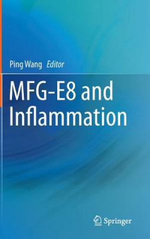 Książka MFG-E8 and Inflammation Ping Wang