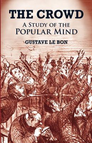 Könyv Crowd Gustave Le Bon