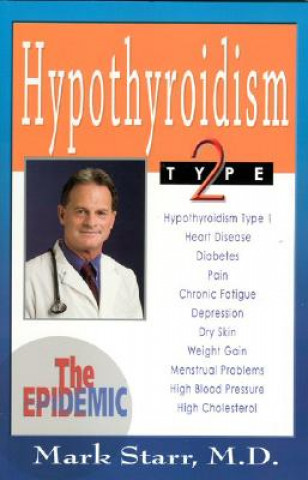 Boek Hypothyroidism Type 2 Mark Starr