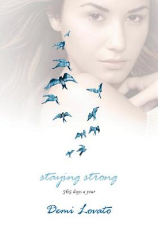 Kniha STAYING STRONG Demi Lovato