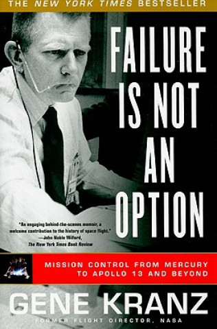 Kniha Failure Is Not an Option Gene Kranz