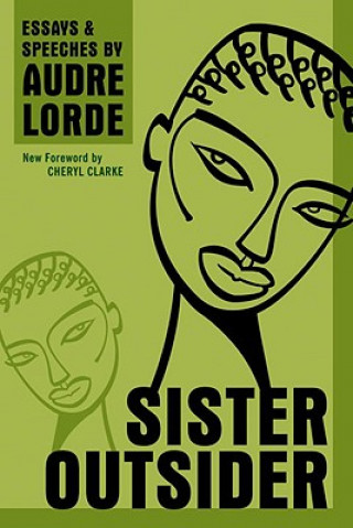 Kniha Sister Outsider Audre Lorde