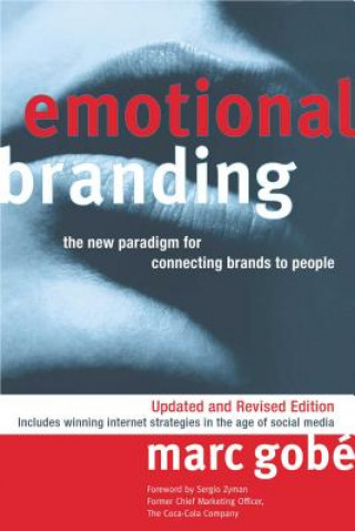 Knjiga Emotional Branding Marc Gobe