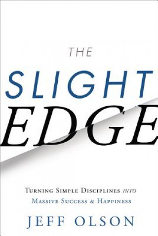Knjiga Slight Edge Jeff Olson