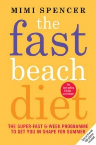 Könyv Fast Beach Diet Mimi Spencer