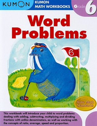 Könyv Grade 6 Word Problems Kumon Publishing