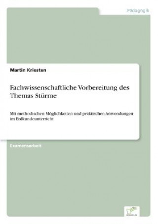 Buch Fachwissenschaftliche Vorbereitung des Themas Sturme Martin Kriesten