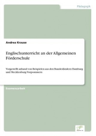 Book Englischunterricht an der Allgemeinen Foerderschule Andrea Krause
