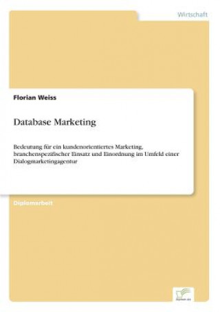 Knjiga Database Marketing Florian Weiss