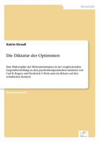 Kniha Diktatur der Optimisten Katrin Strauß