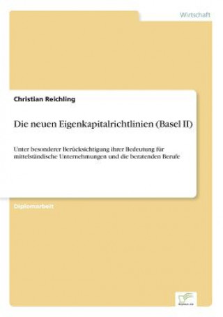 Knjiga neuen Eigenkapitalrichtlinien (Basel II) Christian Reichling