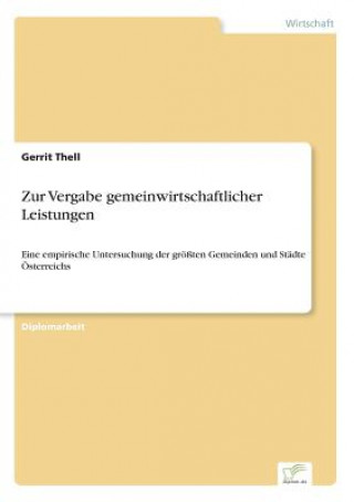 Książka Zur Vergabe gemeinwirtschaftlicher Leistungen Gerrit Thell