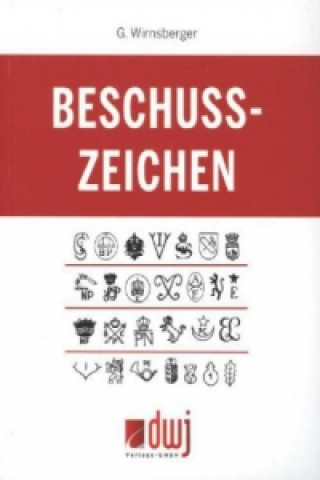 Knjiga Beschusszeichen Gerhard Wirnsberger