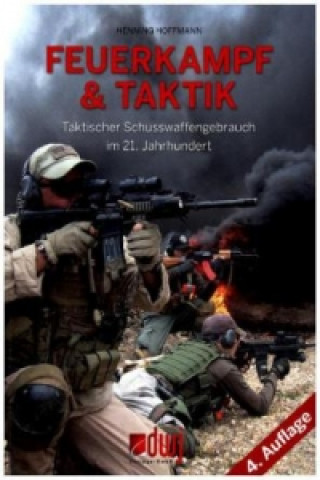 Knjiga Feuerkampf & Taktik Henning Hoffmann
