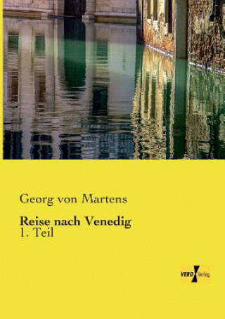 Book Reise nach Venedig Georg von Martens