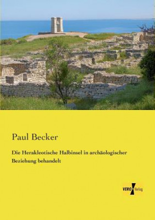 Carte Herakleotische Halbinsel in archaologischer Beziehung behandelt Paul Becker