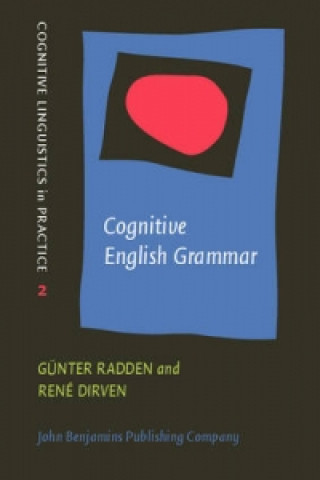 Kniha Cognitive English Grammar Gunter Radden