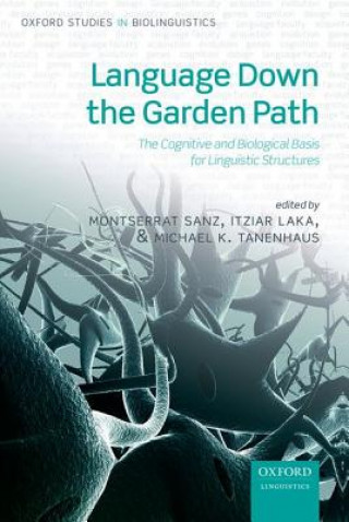 Kniha Language Down the Garden Path Montserrat Sanz
