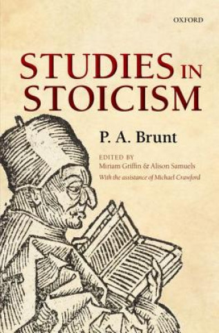 Könyv Studies in Stoicism P A Brunt