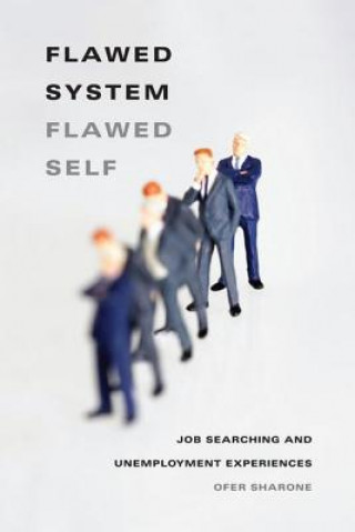 Книга Flawed System/Flawed Self Ofer Sharone
