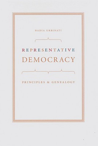 Knjiga Representative Democracy Nadia Urbinati