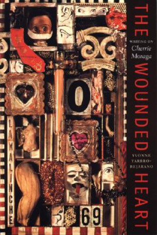 Buch The Wounded Heart Yvonne Yarbro Bejarano