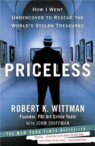 Carte Priceless Robert K Wittman