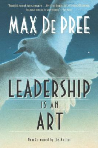 Kniha Leadership Is An Art De Pree Max