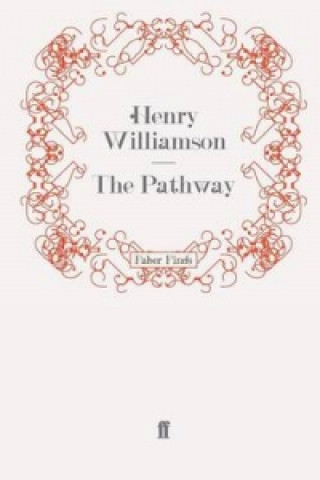 Kniha Pathway Henry Williamson