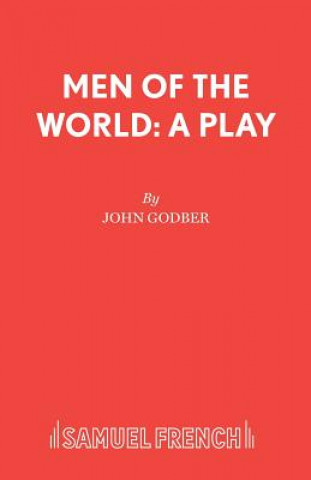 Kniha Men of the World John Godber