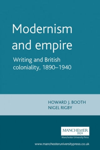 Knjiga Modernism and Empire Howard J Booth