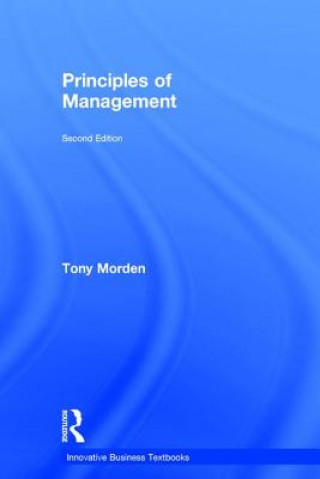 Carte Principles of Management Tony Morden
