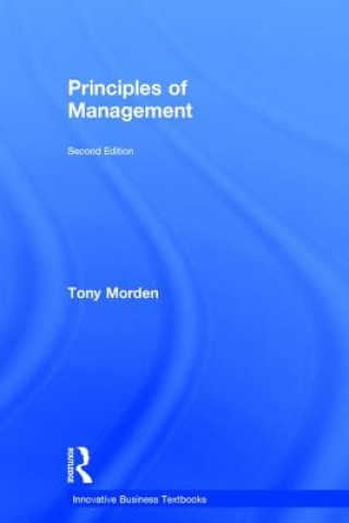 Knjiga Principles of Management Tony Morden