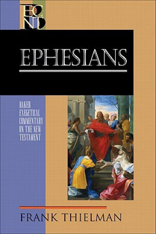 Kniha Ephesians Frank S. Thielman