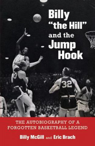 Libro Billy "the Hill" and the Jump Hook Billy McGill