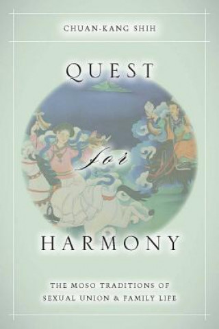 Kniha Quest for Harmony Chuan Kang Shih