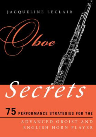 Kniha Oboe Secrets Jacqueline Leclair