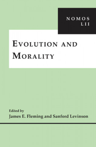 Könyv Evolution and Morality James E Fleming