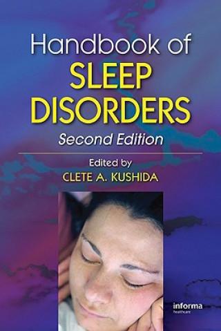 Książka Handbook of Sleep Disorders Clete Kushida