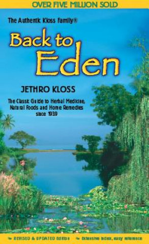 Książka Back to Eden Cookbook Jethro Kloss