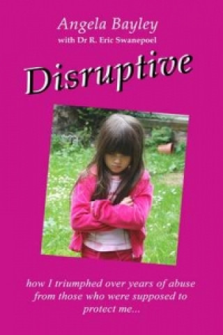 Knjiga Disruptive Angela Bayley