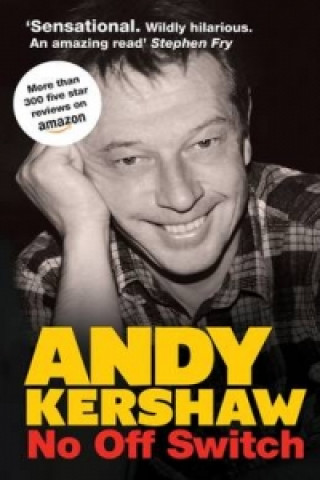 Book No off Switch Andy Kershaw