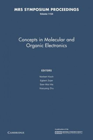 Könyv Concepts in Molecular and Organic Electronics: Volume 1154 Norbert Koch
