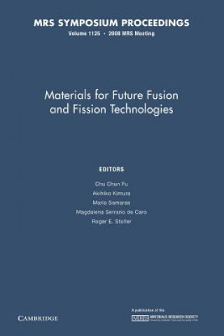 Carte Materials for Future Fusion and Fission Technologies: Volume 1125 Chun Chun Fu