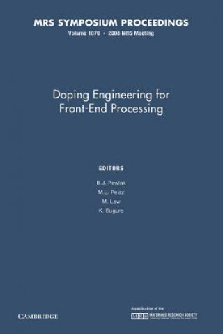 Knjiga Doping Engineering for Front-End Processing: Volume 1070 B. J. Pawlak